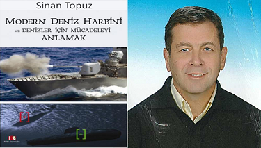Modern Deniz Harbini ve Denizler İçin Mücadeleyi Anlamak