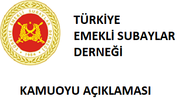 Türkiye Emekli Subaylar Derneği (TESUD) Genel Merkezi Açıklaması