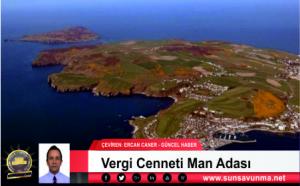 Vergi Cenneti Man Adası