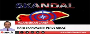 NATO SKANDALININ PERDE ARKASI