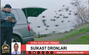 Suikast Dronları