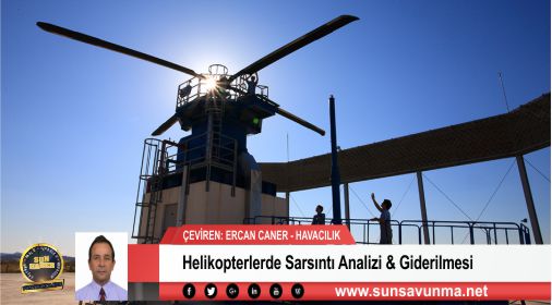 Helikopterlerde Sarsıntı Analizi & Giderilmesi