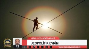 JEOPOLİTİK EVRİM