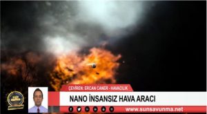 NANO İNSANSIZ HAVA ARACI