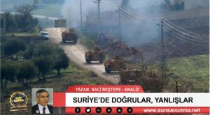 SURİYE’DE DOĞRULAR, YANLIŞLAR
