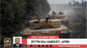 ZEYTİN DALI HAREKÂTI – AFRİN
