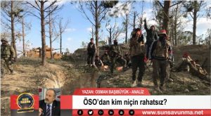 ÖSO’dan kim niçin rahatsız?