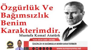 ÖZGÜRLÜK VE BAĞIMSIZLIK BENİM KARAKTERİMDİR