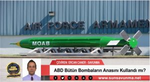 ABD Bütün Bombaların Anasını Kullandı mı?