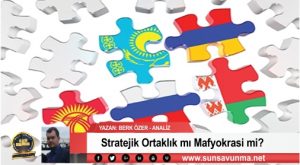 Stratejik Ortaklık mı Mafyokrasi mi?