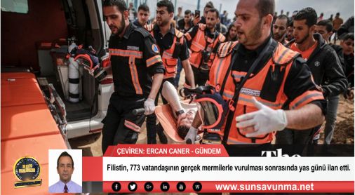 Filistin, 773 vatandaşının gerçek mermilerle vurulması sonrasında yas günü ilan etti.