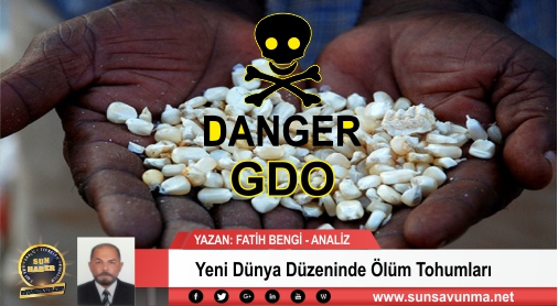 Yeni Dünya Düzeninde Ölüm Tohumları