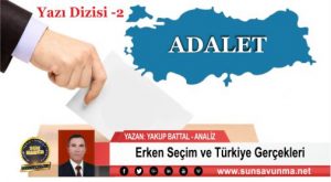 Erken Seçim ve Türkiye Gerçekleri