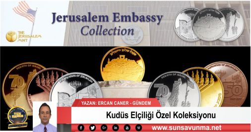 Kudüs Elçiliği Özel Koleksiyonu