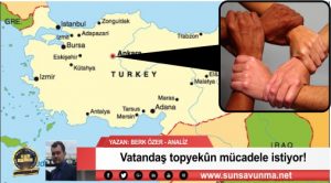 Vatandaş topyekûn mücadele istiyor!