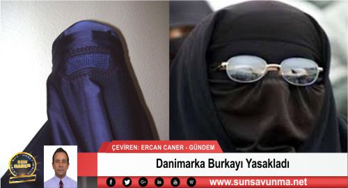Danimarka Burkayı Yasakladı