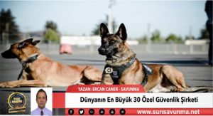 Dünyanın En Büyük 30 Özel Güvenlik Şirketi