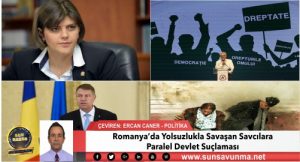 Romanya’da Yolsuzlukla Savaşan Savcılara Paralel Devlet Suçlaması