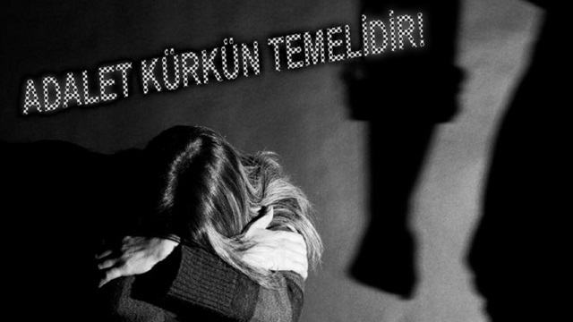 Adalet Kürkün Temelidir!