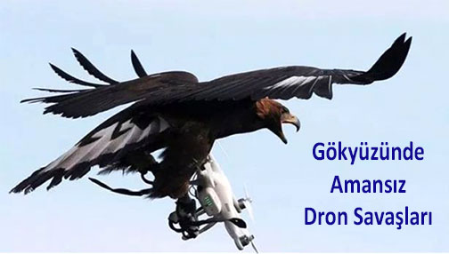 Gökyüzünde Amansız Dron Savaşları