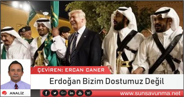 Erdoğan Bizim Dostumuz Değil