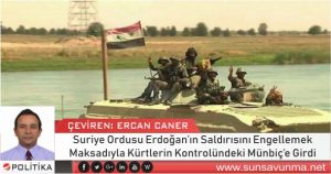 Suriye Ordusu Erdoğan’ın Saldırısını Engellemek Maksadıyla Kürtlerin Kontrolündeki Münbiç’e Girdi