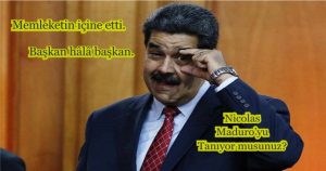 Nicolas Maduro Kimdir?