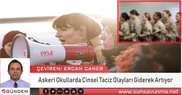 Askeri Okullarda Cinsel Taciz Olayları Giderek Artıyor