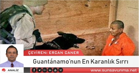 Guantánamo’nun En Karanlık Sırrı