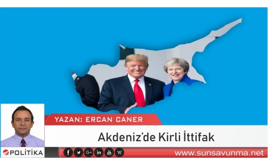 Akdeniz’de Kirli İttifak