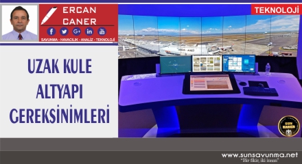 Uzak Kule Altyapı Gereksinimleri
