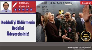Kaddafi’yi Öldürmenin Bedelini Ödeyeceksiniz!