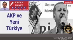 AKP ve Yeni Türkiye
