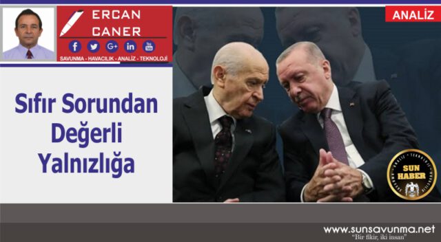 Sıfır Sorundan Değerli Yalnızlığa