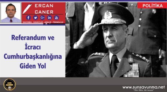 Referandum ve İcracı Cumhurbaşkanlığına Giden Yol