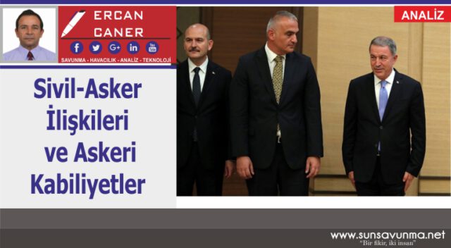 Sivil-Asker İlişkileri ve Askeri Kabiliyetler