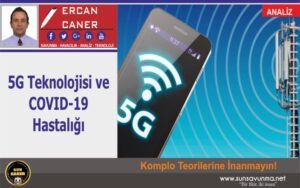 5G Teknolojisi ve COVID-19 Hastalığı