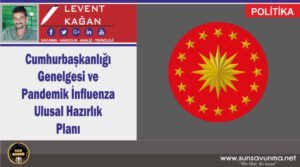 Cumhurbaşkanlığı Genelgesi ve Pandemik İnfluenza Ulusal Hazırlık Planı