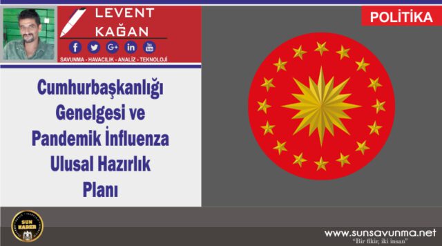 Cumhurbaşkanlığı Genelgesi ve Pandemik İnfluenza Ulusal Hazırlık Planı