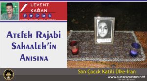 Atefeh Rajabi Sahaaleh’in Anısına