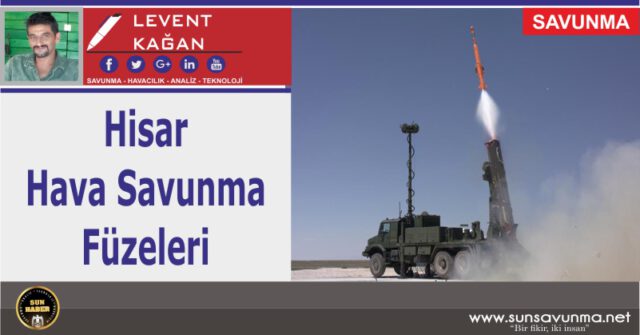HİSAR HAVA SAVUNMA FÜZELERİ