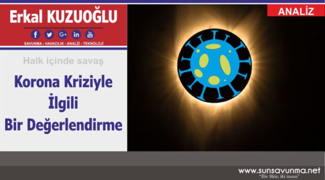 Korona Kriziyle İlgili Bir Değerlendirme