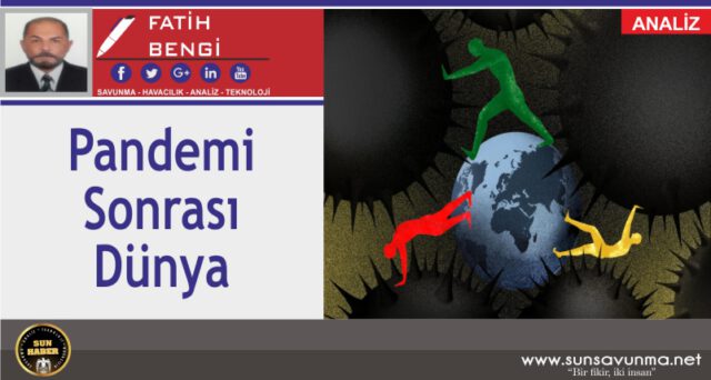 Pandemi Sonrası Dünya