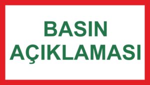 Basın Açıklaması