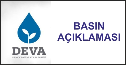 DEVA Partisi Basın Açıklaması