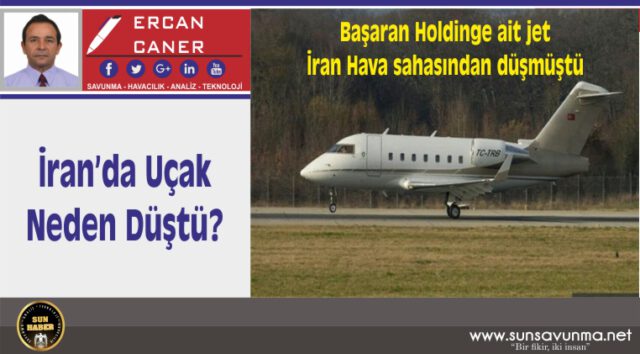 İran’da Uçak Neden Düştü?