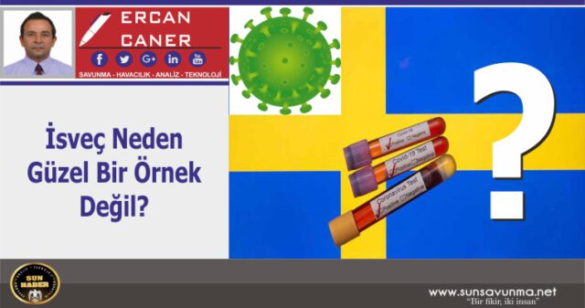 İsveç Neden Güzel Bir Örnek Değil?