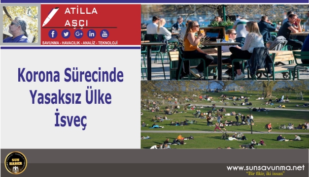 Korona Sürecinde Yasaksız Ülke İsveç