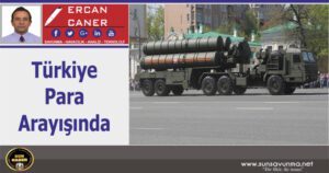 Türkiye Para Arayışında