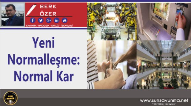 Yeni Normalleşme: Normal Kar